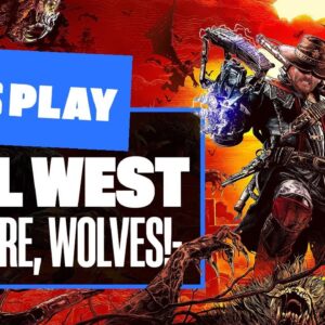 Let's Play Evil West PS5 Gameplay - BEWARE, WOLVES!