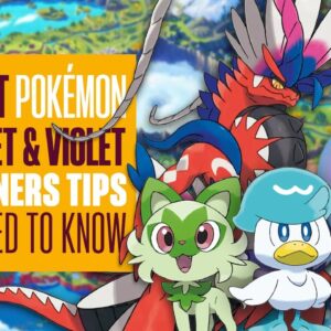 13 BEST Pokémon Scarlet & Violet Beginners Tips - BECOME THE BEST THERE EVER WAS