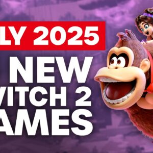 15 Exciting New Games Coming to Nintendo Switch 1 & 2 - July 2025