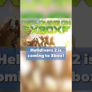 Helldivers 2 is coming to Xbox!