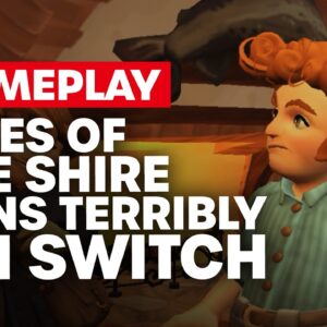 Tales of the Shire Runs Terribly on Switch - Gameplay
