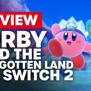 Kirby and the Forgotten Land Nintendo Switch 2 Edition + Star-Crossed World Review - Is It Worth It?