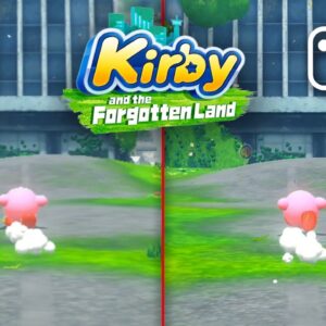Kirby and the Forgotten Land - Switch/Switch 2 Comparison