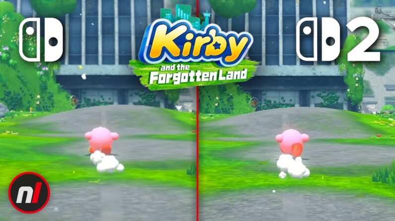 Kirby and the Forgotten Land - Switch/Switch 2 Comparison