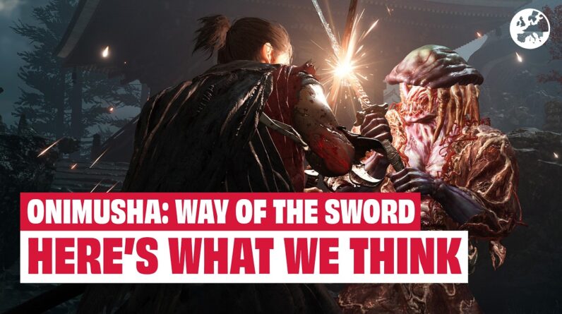 Onimusha: Way of the Sword could be Another Great Franchise Reboot from Capcom (we've played it)
