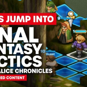 Let's Jump Into Final Fantasy Tactics - The Ivalice Chronicles