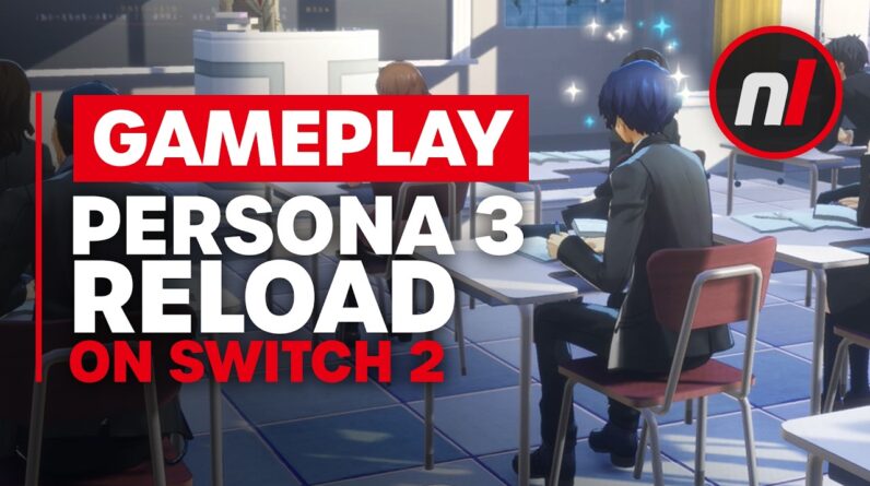 Persona 3 Reload Nintendo Switch 2 Gameplay