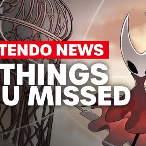 Silksong Price, Stardew 1.7 & More - Nintendo News You Missed