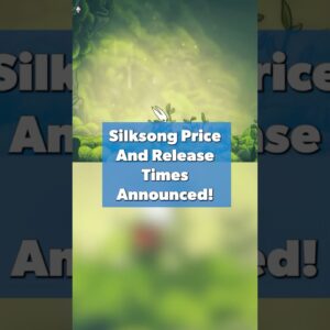 Silksong price and release times have been announced! #Silksong #HollowKnight
