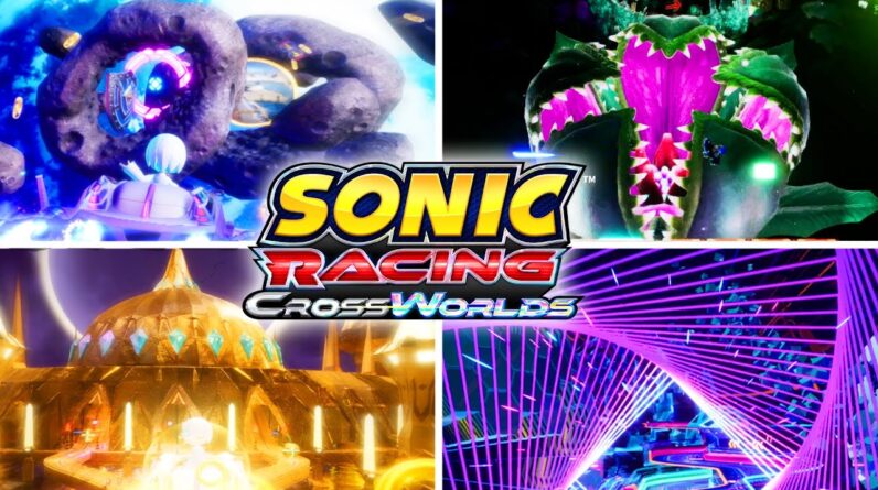 Sonic Racing Crossworlds - All Crossworld Tracks (4K 60FPS)