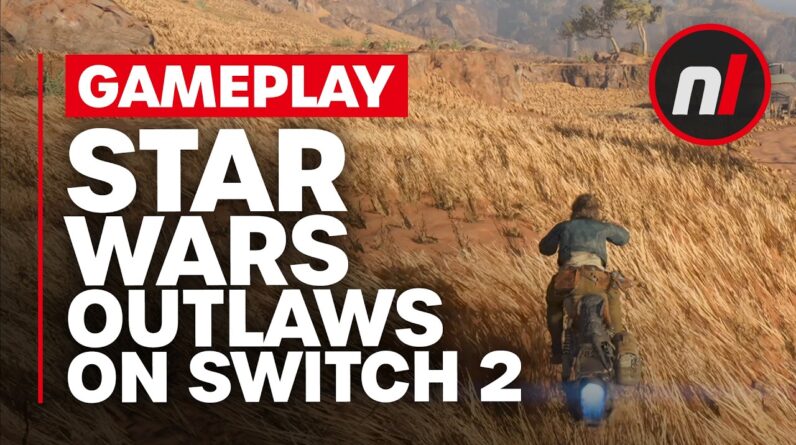 Star Wars Outlaws Nintendo Switch 2 Gameplay