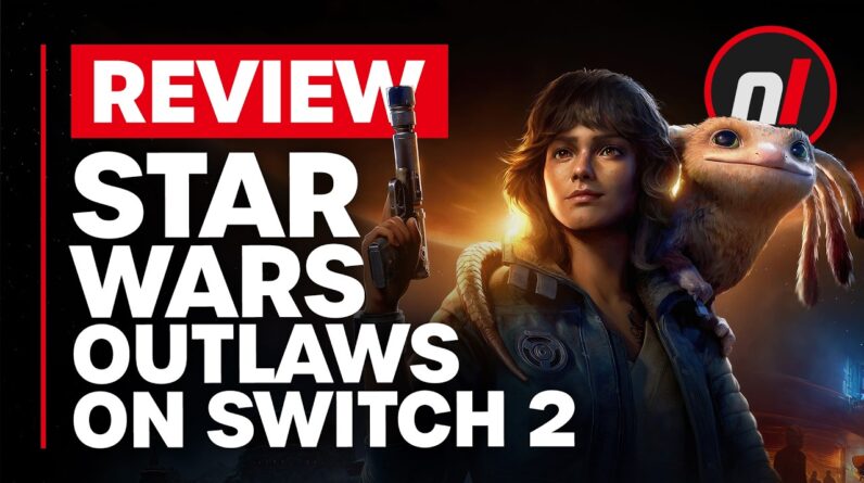 Star Wars Outlaws Nintendo Switch 2 Review - Is It Worth It?