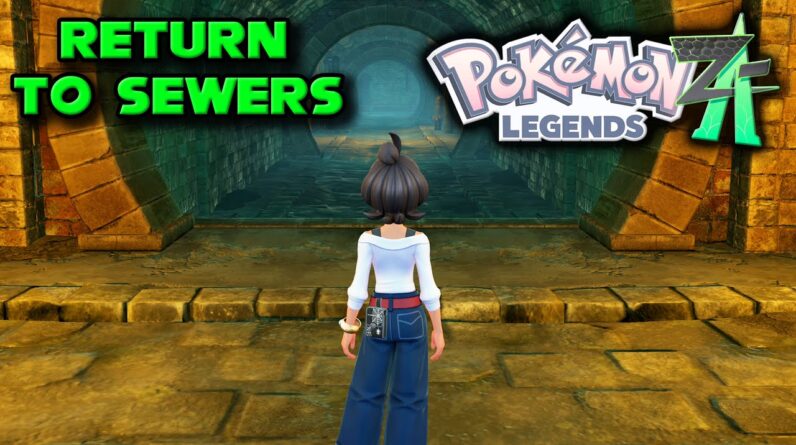 How to Return to Lumiose Sewers After Beating Pokémon Legends Z-A (Catch Missing Pokemon)